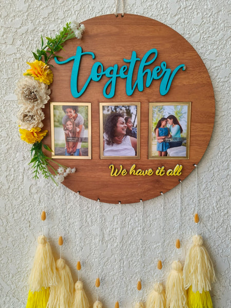'Together we have it all' Photo Frame Hoop with Tassles
