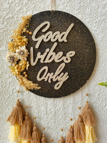 'Good Vibes Only' Hanging Dreamcatcher