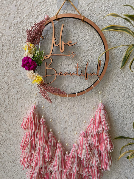 'Life is Beautiful' Hanging Dreamcatcher